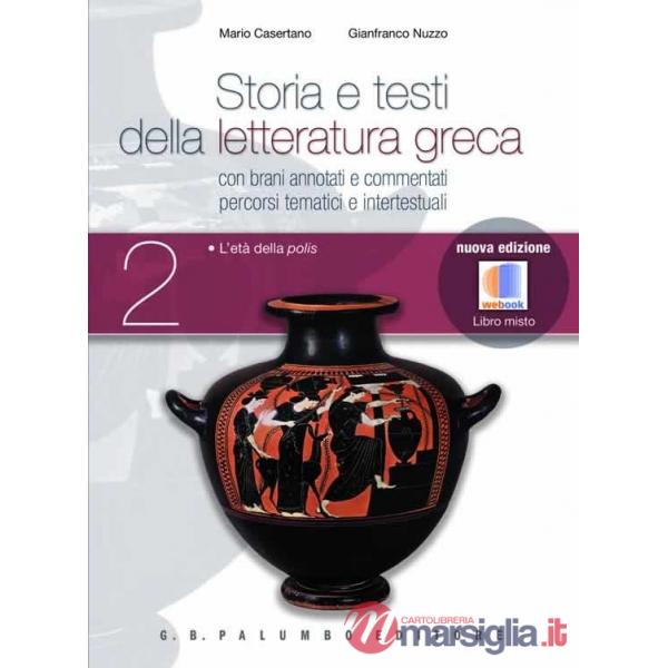 STORIA E TESTI DELLA LETT. GRECA II ED.MISTA