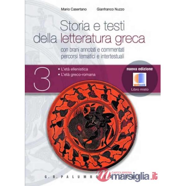 STORIA E TESTI DELLA LETT.GRECA III ED.MISTA