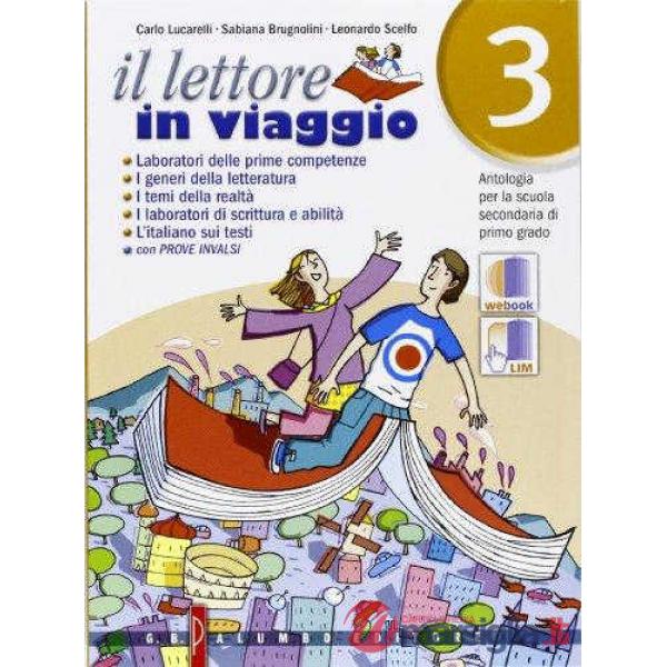 IL LETTORE III QUADERNO + LETTERATURA II