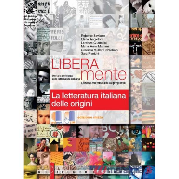 LIBERAMENTE/ LA LETTERATURA DELLE ORIGINI