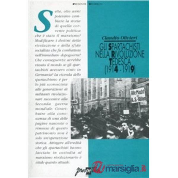 Spartachisti nella rivoluzione tedesca (1914-1919) (Gli)