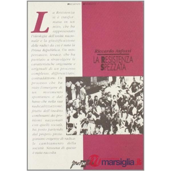 Resistenza spezzata (La)