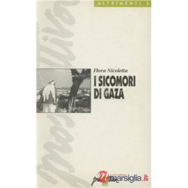 Sicomori di Gaza (I)