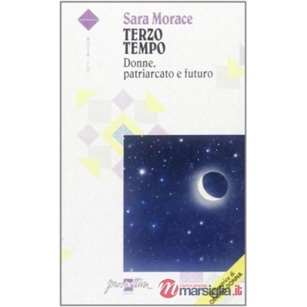 Terzo tempo. Donne, patriarcato e futuro