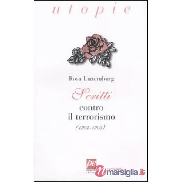 Scritti contro il terrorismo (1902-1905)