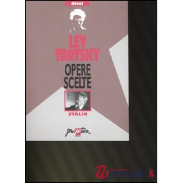 Opere scelte. Vol. 10: Stalin