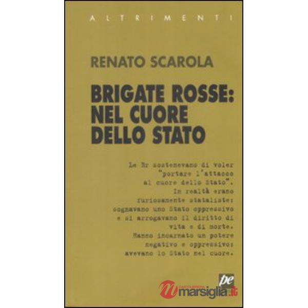 Brigate rosse: nel cuore della Stato