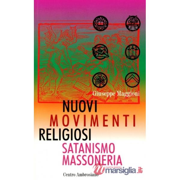 Nuovi movimenti religiosi del satanismo e della massoneria