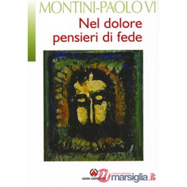 Nel dolore pensieri di fede