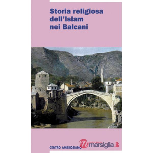 Storia religiosa dell'islam nei Balcani