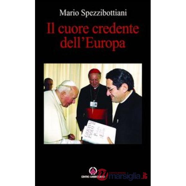Cuore credente dell'Europa (Il)
