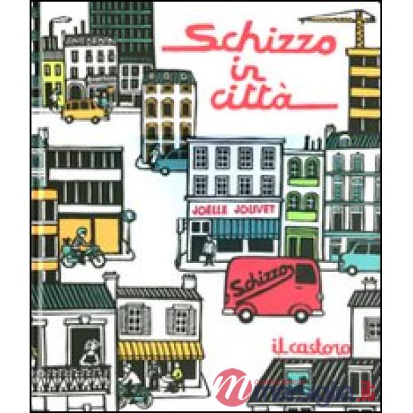 Schizzo in città. Ediz. illustrata