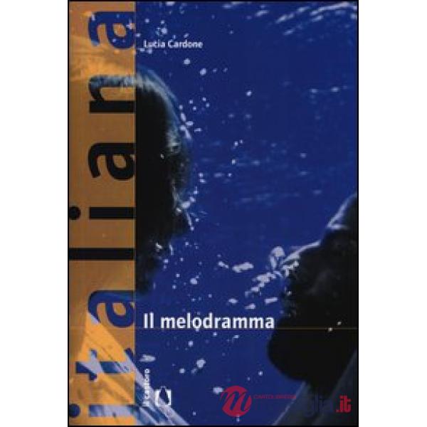 Melodramma (Il)