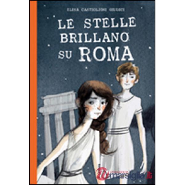 Stelle brillano su Roma (Le)