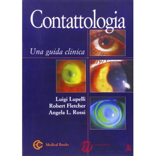 CONTATTOLOGIA: UNA GUIDA CLINICA