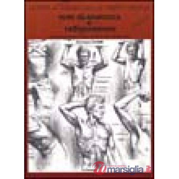 Note di anatomia e raffigurazione. Ediz. illustrata