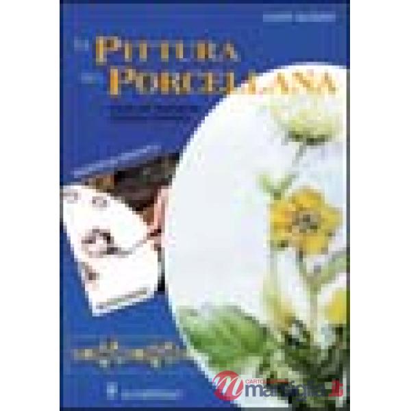 Pittura su porcellana (La)