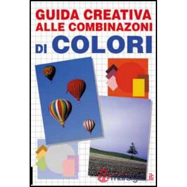 Guida creativa alle combinazioni di colori