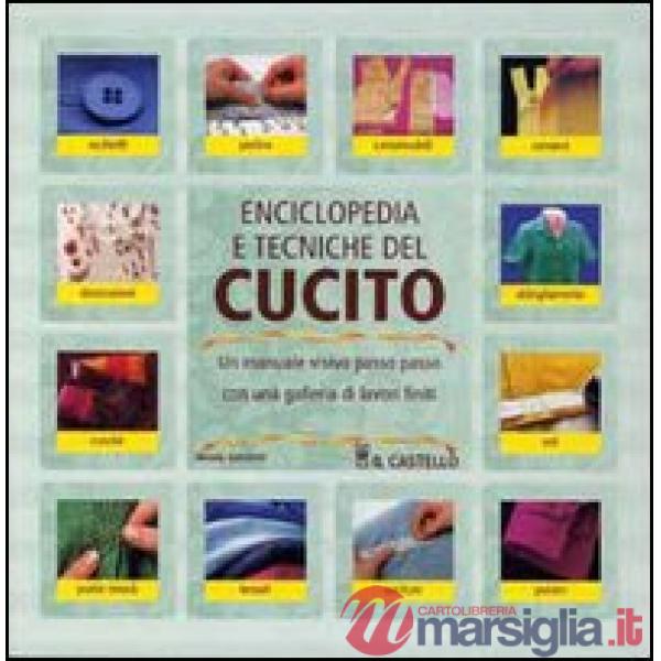 Enciclopedia e tecniche del cucito