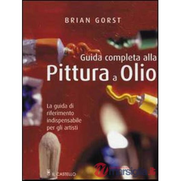 Guida completa alla pittura a olio