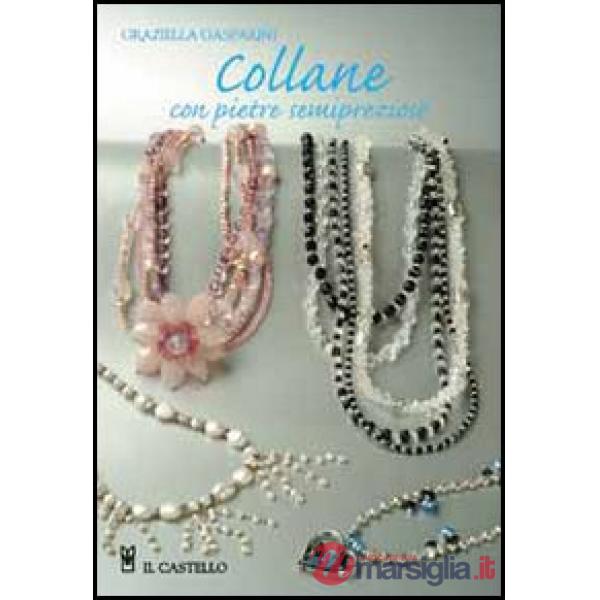Collane con pietre semipreziose