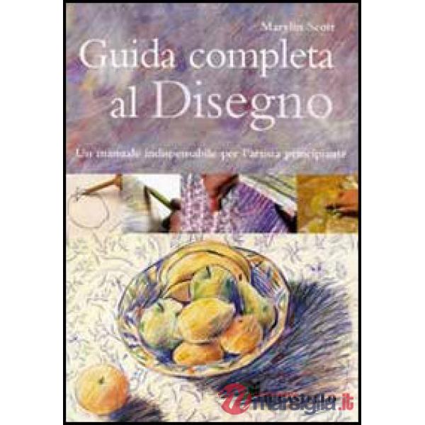 Guida completa al disegno