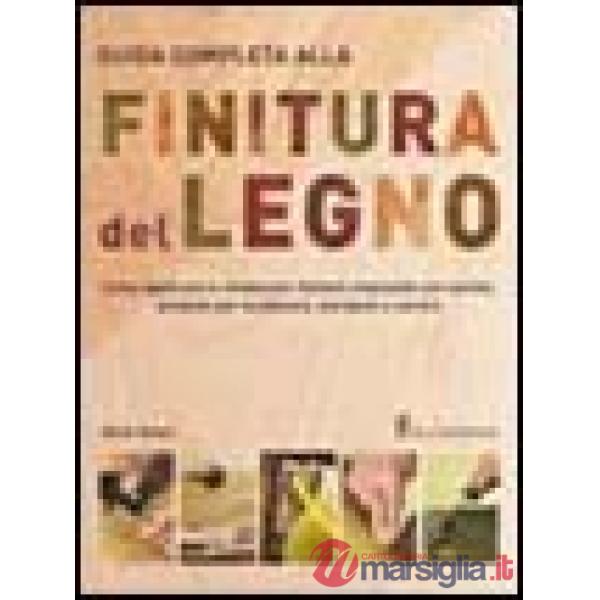 Guida completa alla finitura del legno