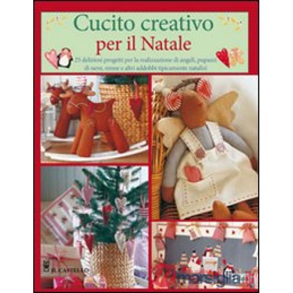 Cucito creativo per il Natale