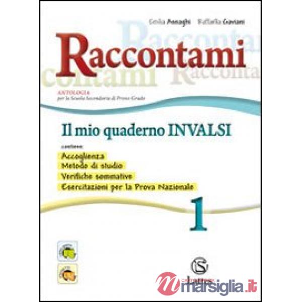 RACCONTAMI IL MIO QUADERNO INVALSI 1