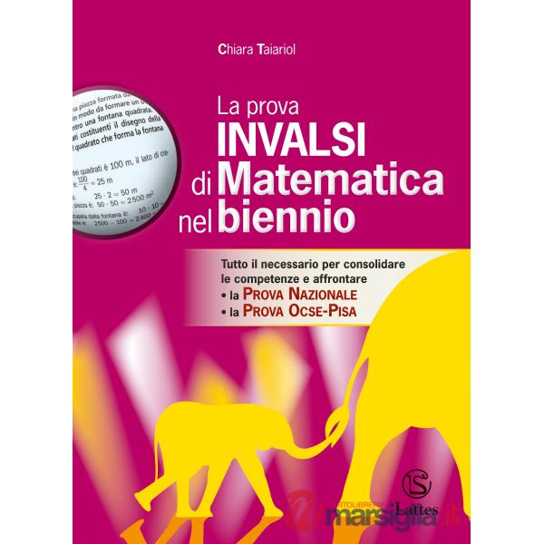 LA PROVA INVALSI DI MATEMATICA NEL BIENNIO SENZA SOLUZIONI