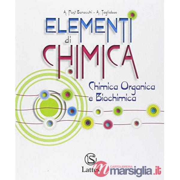 ELEMENTI DI CHIMICA VOLUME 5 ANNO CHIMICA ORGANICA E BIOCHIMICA