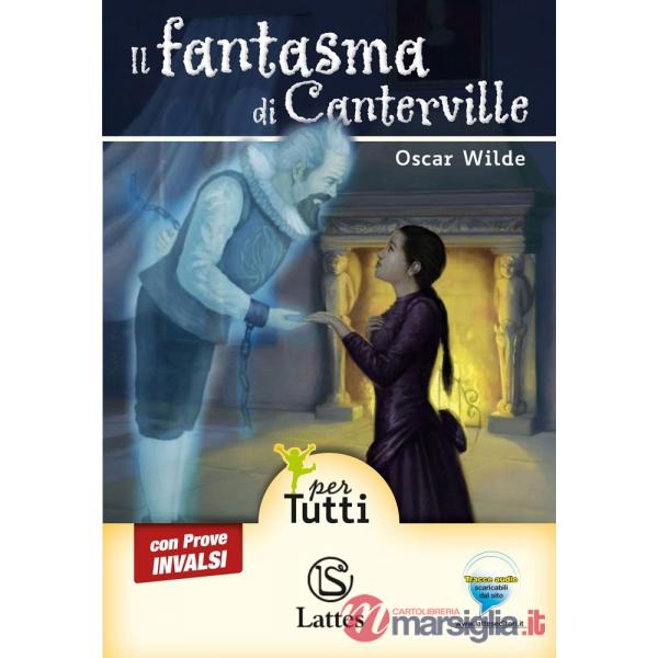 IL FANTASMA DI CANTERVILLE CON CD AUDIO E PROVE INVALSI