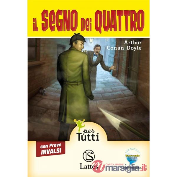 IL SEGNO DEI QUATTRO CON CD AUDIO E PROVE INVALSI