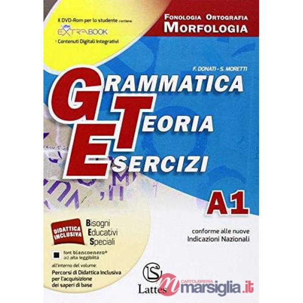 GRAMMATICA TEORIA ESERCIZI A1 + A2 + B + (C + D ONLINE) + CD E PROVE D