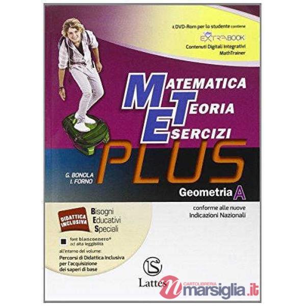 MATEMATICA TEORIA ESERCIZI PLUS - GEOMETRIA A CON CD - ROM
