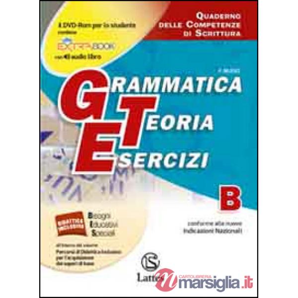 GRAMMATICA TEORIA ESERCIZI VOL. B-QUADERNO DELLE COMPETENZE DI SCRITTU