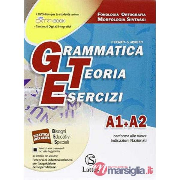 GRAMMATICA TEORIA ESERCIZI A (A1 + A2) + CD E PROVE D'INGRESSO + VOL.