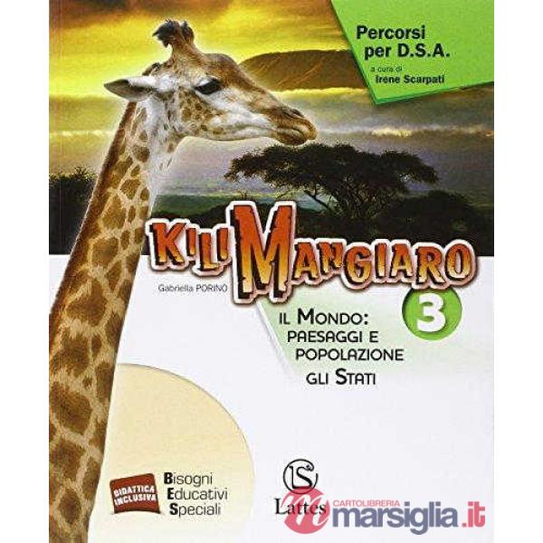 KILIMANGIARO VOL. 3 PERCORSI PER D. S. A.