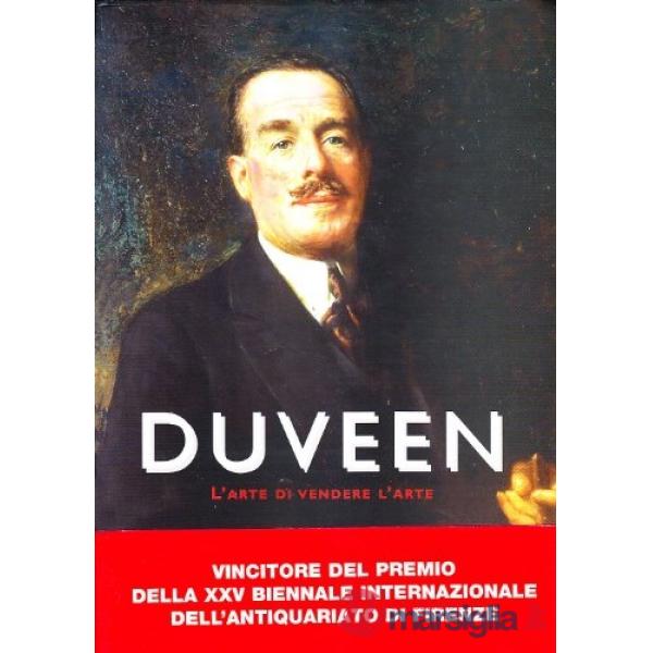 Duveen. L'arte di vendere arte