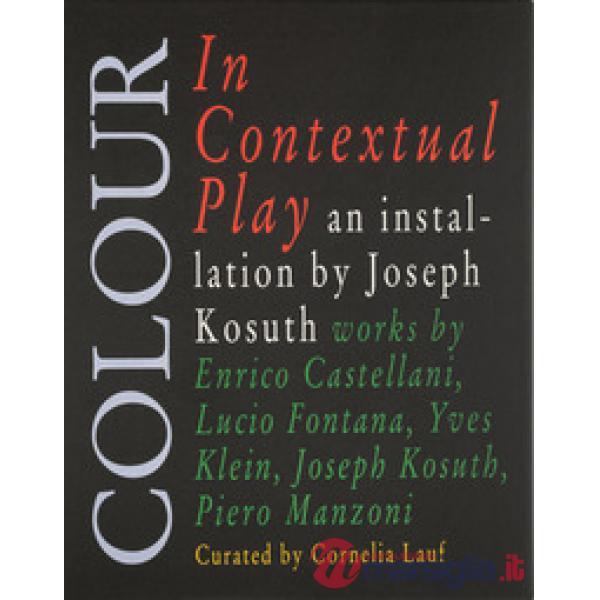 Colour in contextual play. Ediz. illustrata