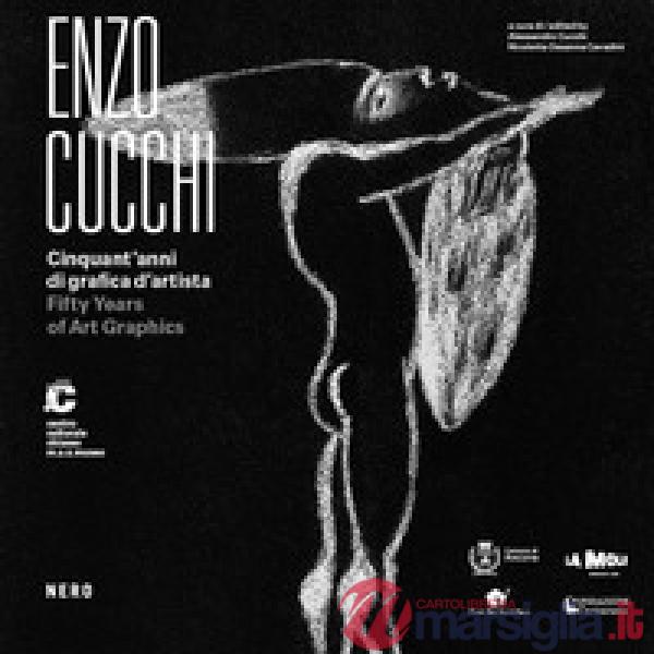 Enzo Cucchi. Cinquan'anni di grafica d'artista-Fifty years of art graphics. Catalogo della mostra (Chiasso, 11 giugno-23 luglio 
