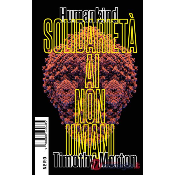 Humankind. Solidarietà ai non umani