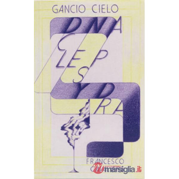 Gancio cielo. DNA Clepsydra