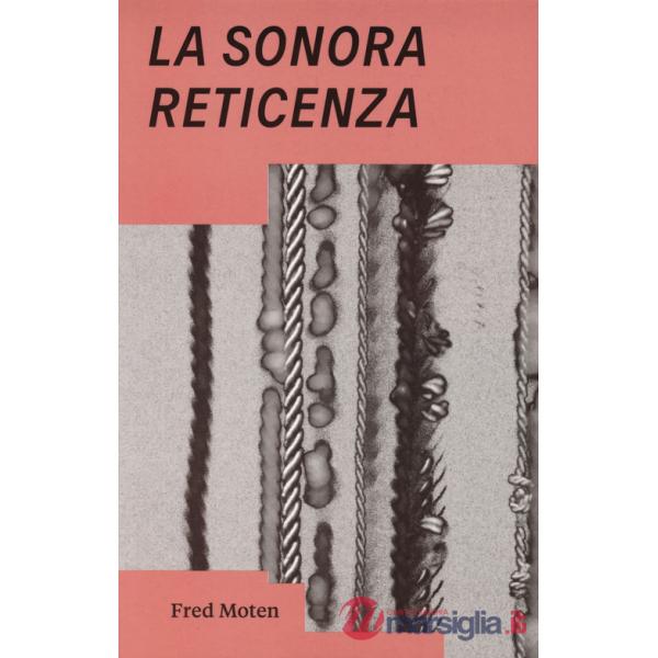 Sonora reticenza (La)