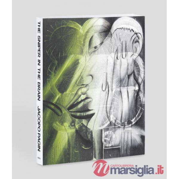 Sniper in the brain. Ediz. italiana e inglese (The)