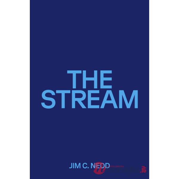 Stream. Ediz. italiana e inglese (The)