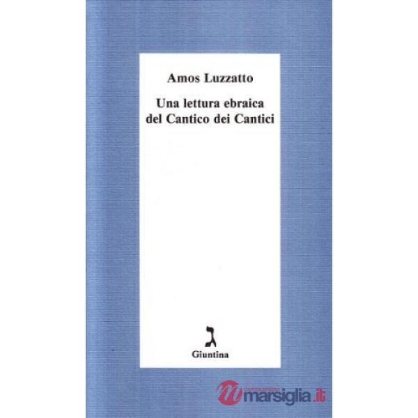 Lettura ebraica del Cantico dei cantici (Una)