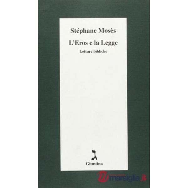 Eros e la legge. Letture bibliche (L')