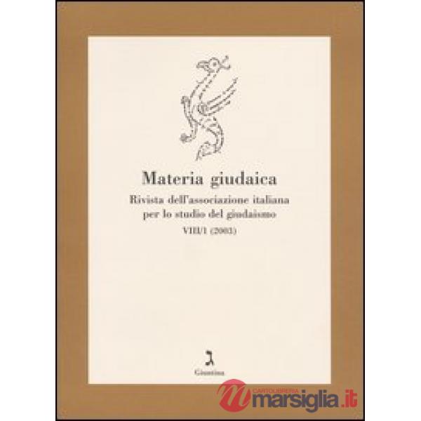 Materia giudaica. Rivista dell'Associazione italiana per lo studio del giudaismo