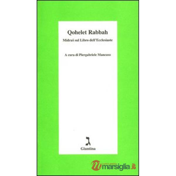 Qohelet Rabbah. Midras sul libro dell'Ecclesiaste
